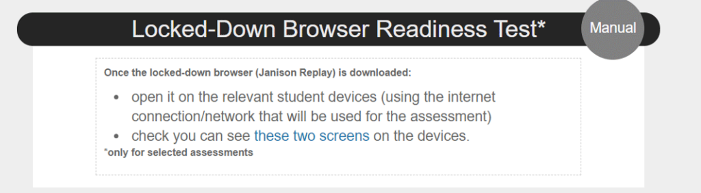 Locked down browser readiness test